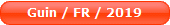 Guin / FR / 2019