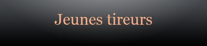 Jeunes tireurs
