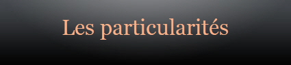 Les particularits