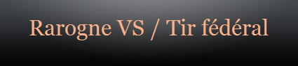Rarogne VS / Tir fdral